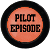 Pilot Episode